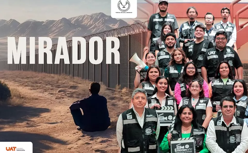 Será la UAT sede de la muestra nacional de cine “Mirador: Historias sin fronteras”